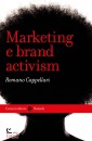 CAPPELLARI ROMANO, Marketing e brand activism
