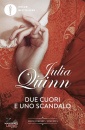 QUINN JULIA, Due cuori e uno scandalo