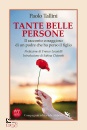 TALLINI PAOLO, Tante belle persone Il racconto coraggioso ...