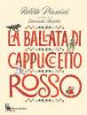 PIUMINI ROBERTO, La ballata di Cappuccetto Rosso