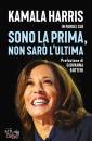 HARRIS KAMALA, Sono la prima, non sar l