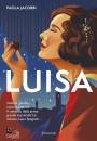 immagine di Luisa  (il bacio Perugina - Luisa Spagnoli)