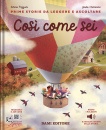 immagine di Cos come sei Con QR code per ascoltare la storia