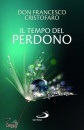 CRISTOFARO FRANCESCO, Il tempo del perdono