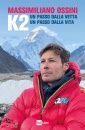 immagine di K2 Un passo dalla vetta Un passo dalla vita