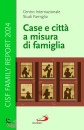 STUDI FAMIGLIA, Case e citt a misura di famiglia