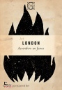 LONDON JACK, Accendere un fuoco