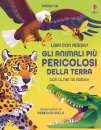 immagine di Gli animali pi pericolosi della terra Con adesivi