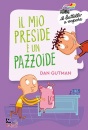 immagine di Il mio preside  un pazzoide