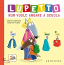 immagine di Lupetto non vuole andare a scuola