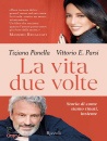 PANELLA - PARSI, La vita due volte Storie di come siamo rinati ...