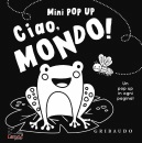 AA VV, Mini pop up  ciao mondo
