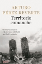PEREZ-REVERTE ARTURO, Territorio comanche E