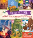 immagine di 20 incredibili meraviglie del mondo preistorico