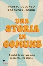 LUPORINI - COLOMBO, Una storia in comune Perch la cultura pop ...
