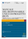 ANGELUCCI SGRULLETTA, Manuale del responsabile unico di progetto (RUP), Dike, Roma 2025