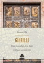 CILLI FIORENZA, Giubilei Breve storia degli Anni santi