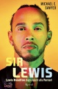 SAWYER MICHAEL, Sir Lewis Lewis Hamilton dagli esordi alla Ferra, Rizzoli RCS, 2025
