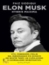 SIDDIQUI FAIZ, Elon Musk Hybris maxima