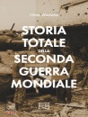 OLIVIER WIEVIORKA, Storia totale della seconda guerra mondiale