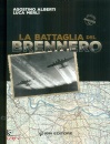 ALBERTI A.-MERLI L., La battaglia del Brennero