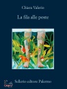 VALERIO CHIARA, La fila alle poste