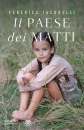 IACOBELLI FEDERICA, Il paese dei matti