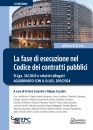 immagine di La fase di esecuzione nel codice dei Contratti P.