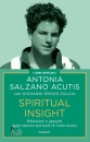 SALZANO ACUTIS A., Spiritual insight riflessioni e appunti ...