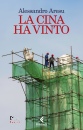 ARESU ALESSANDRO, La Cina ha vinto