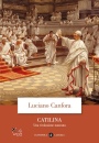CANFORA LUCIANO, Catilina. Una rivoluzione mancata
