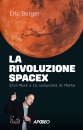 immagine di La rivoluzione spacex Elon Musk e la conquista ...
