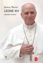 PRUVOT SAMUEL, Leone XIV apostolo di pace, EDB Dehoniane, Bologna 2025