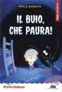 immagine di Il buio, che paura! - stampatello maiuscolo