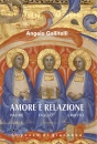 GALLITELLI  ANGELO, Amore  relazione Padre Figlio Spirito