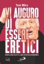 immagine Vi auguro di essere eretici don Luigi Ciotti...