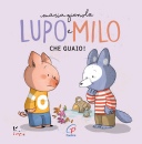 immagine di Che guaio! Lupo e Milo