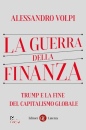 VOLPI ALESSANDRO, La guerra della finanza