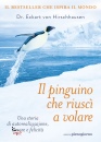 Hirschhausen Eckart, Il pinguino che riusc a volare