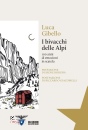 GIBELLO LUCA, I bivacchi delle Alpi