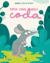 immagine di Tutta colpa della coda