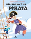 immagine di Mia nonna  un pirata