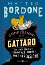 BORDONE MATTEO, Confessioni di un gattaro