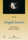 immagine di Angeli lunari 28 invocazioni per trarre vantaggio