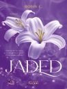 ROBIN C., Jaded. Red oak manor collectio