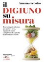 immagine Il digiuno su misura Il metodo potentissimo per...