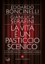 EDOARDO BONCINELLI,, La vita  un pasticcio