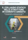 DE GAETANIS GIANNI M, Il collaudo statisctico strutture cemento, Grafill, Palermo 2025