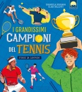 immagine di I grandissimi campioni del tennis