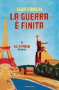 immagine di La guerra  finita. Nil a Parigi
